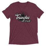 In Triangles We Trust Short Sleeve Tri-Blend T-shirt