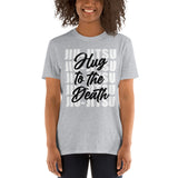 Hug to the Death Jiu-Jitsu Short-Sleeve Unisex T-Shirt