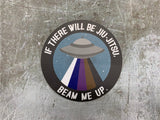 "If There Will Be Jiu-Jitsu, Beam Me Up" BJJ Sticker