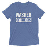 Washer of the Gis Unisex Tri-Blend T-Shirt