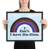 I Can't. I have Jiu-Jitsu. Framed Jiu-Jitsu Belt Rank Art Poster Print