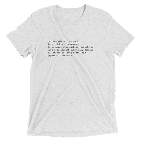 Porrada Definition Unisex Tri-blend Tee