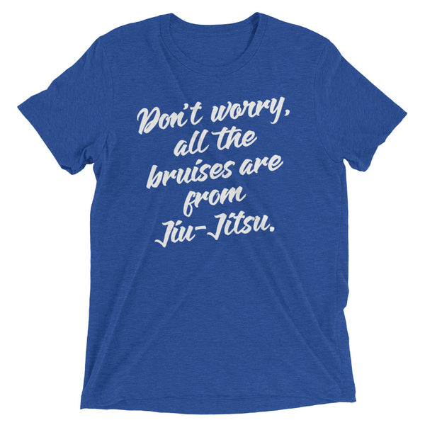 Don't Worry About the Bruises Unisex Short Sleeve T-shirt