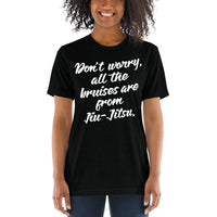 Don't Worry About the Bruises Unisex Short Sleeve T-shirt