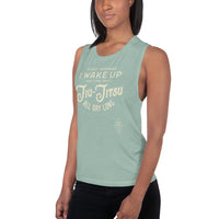 Every Morning I Wake Up and I Think About Jiu-Jitsu All Day Long Ladies’ Muscle Tank