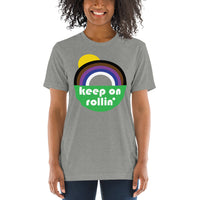 Keep on Rollin' Unisex Tri-blend Tee