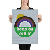 Keep on Rollin' Jiu-Jitsu Rainbow Art Poster Print