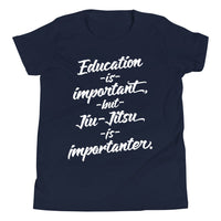 Jiu-Jitsu is Importanter Kids Tee