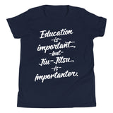 Jiu-Jitsu is Importanter Kids Tee