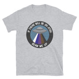 If There Will Be Jiu-Jitsu, Beam Me Up. Short-Sleeve Unisex T-Shirt