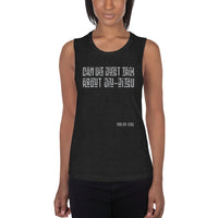 Can We Just Talk About Jiu-Jitsu Ladies’ Muscle Tank