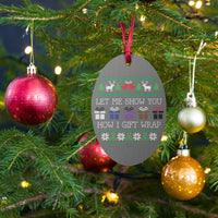 Let Me Show You How I Gift Wrap Jiu-Jitsu Christmas Ornament - BJJ Holiday Magnet
